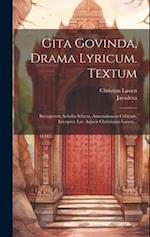 Gita Govinda, Drama Lyricum. Textum