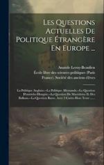Les Questions Actuelles De Politique Étrangère En Europe ...