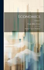 Economics: Modern Economic Problems; Volume 2 