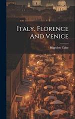 Italy, Florence And Venice 