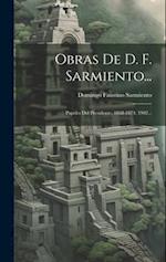Obras De D. F. Sarmiento...