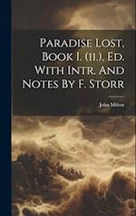 Paradise Lost, Book I. (ii.), Ed. With Intr. And Notes By F. Storr 