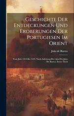 Geschichte Der Entdeckungen Und Eroberungen Der Portugiesen Im Orient