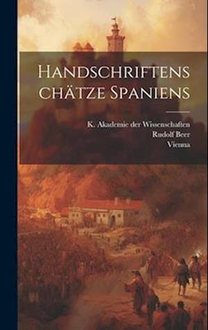 Handschriftenschätze Spaniens