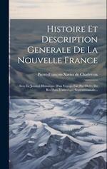 Histoire Et Description Generale De La Nouvelle France