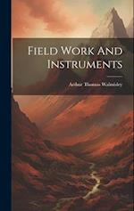 Field Work And Instruments 