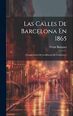 Las Calles De Barcelona En 1865
