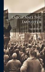 Labor And The Employer 