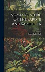 Nomenclature Of The Sapote And Sapodilla; Volume 16 