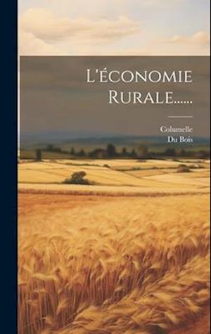 L'économie Rurale......