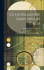 La Legislazione Sanitaria In Italia