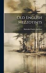 Old English Mezzotints 