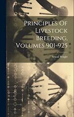 Principles Of Livestock Breeding, Volumes 901-925 