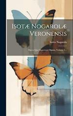 Isotæ Nogarolæ Veronensis