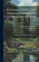 Katalog Over Den Arnamagnæanske Håndskriftsamling