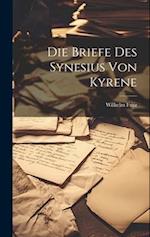 Die Briefe Des Synesius Von Kyrene
