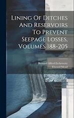 Lining Of Ditches And Reservoirs To Prevent Seepage Losses, Volumes 188-205 