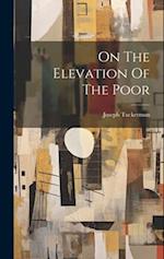 On The Elevation Of The Poor 