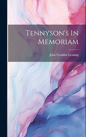 Tennyson's In Memoriam