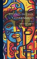 Studies In Civil Government 