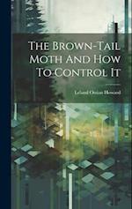 The Brown-tail Moth And How To Control It 