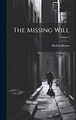 The Missing Will; Volume 2 