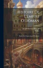 Histoire De L'Empire Ottoman