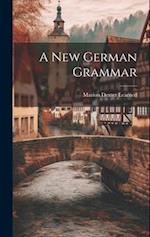 A New German Grammar 