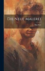 Die Neue Malerei