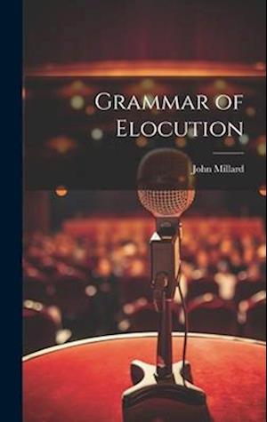 Grammar of Elocution