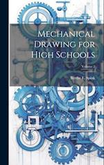 Mechanical Drawing for High Schools; Volume 2 