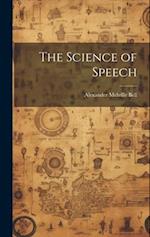 The Science of Speech 