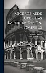 Ciceros Rede Über Das Imperium Des Cn. Pompeius
