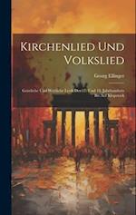 Kirchenlied Und Volkslied