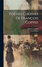 Poésies Choisies De François Coppée