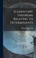 Elementary Theorems Relating to Determinants 