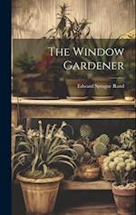 The Window Gardener 