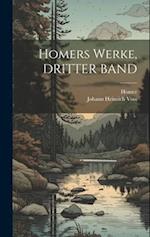 Homers Werke, DRITTER BAND