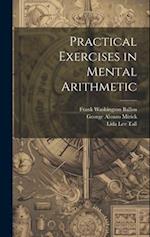 Practical Exercises in Mental Arithmetic 