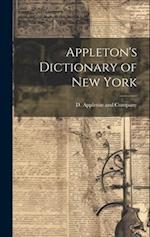 Appleton's Dictionary of New York 