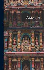 Amalia; Volume 2 