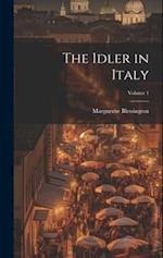 The Idler in Italy; Volume 1 