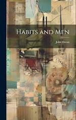 Habits and Men 