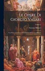 Le Opere Di Giorgio Vasari