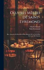 Oeuvres Mêlées De Saint-Evremond