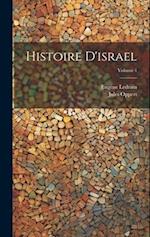 Histoire D'israel; Volume 1 