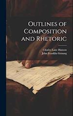 Outlines of Composition and Rhetoric 