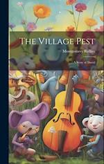 The Village Pest: A Story of David 