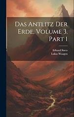 Das Antlitz Der Erde, Volume 3, part 1