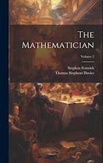The Mathematician; Volume 2 